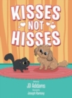 Image for Kisses Not Hisses