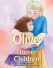 Image for Olive and the Flower Children