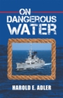 Image for On Dangerous Water