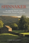 Image for Spinnaker : An Endearing Romance Novel Entwined with Suspense and Espionage