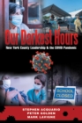 Image for Our Darkest Hours: New York County Leadership?&amp; The Covid Pandemic