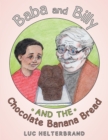Image for Baba and Billy and the Chocolate Banana Bread