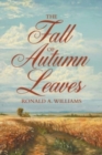 Image for The Fall of Autumn Leaves
