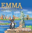 Image for Emma : Her Adventures in New York City