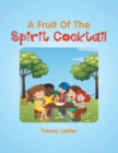 Image for Fruit of the Spirit Cocktail