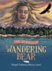 Image for The Legends of Wandering Bear