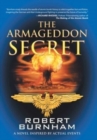 Image for The Armageddon Secret : A Novel Inspired by Actual Events