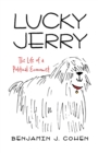 Image for Lucky Jerry: The Life of a Political Economist