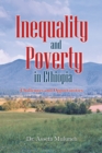 Image for Inequality and Poverty in Ethiopia: Challenges and Opportunities