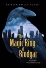 Image for The Magic Ring of Brodgar : Book One: the Inheritance
