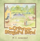 Image for Crow and the Songbird Band