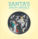 Image for Santa&#39;s Snow Angels: A Very Special Message at the New Year