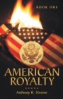 Image for American Royalty: Book One