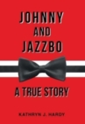 Image for Johnny and Jazzbo