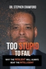 Image for Too Stupid to Fail