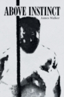 Image for Above Instinct