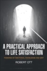 Image for A Practical Approach to Life Satisfaction