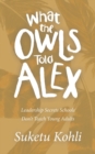 Image for What the Owls Told Alex