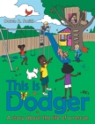Image for This Is Dodger: A Story About the Life of a Rescue