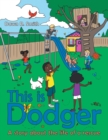 Image for This Is Dodger : A Story About the Life of a Rescue