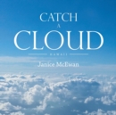 Image for Catch a Cloud