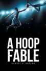 Image for A Hoop Fable