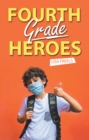 Image for Fourth Grade Heroes