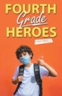 Image for Fourth Grade Heroes