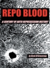 Image for Repo Blood: A Century of Auto Repossession History