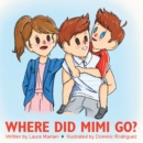 Image for Where Did Mimi Go?