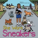 Image for She Wore Sneakers