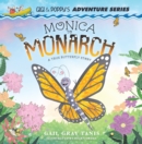 Image for Monica to Monarch: A True Butterfly Story