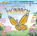 Image for Monica to Monarch : A True Butterfly Story