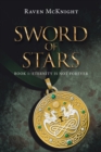 Image for Sword of Stars: Book 1: Eternity Is Not Forever