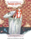Image for The Adventures of a Trash Kitty, Part 2 and 3
