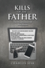 Image for Kills of the Father : The Misadventures of Max Mason