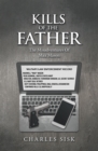 Image for Kills of the Father: The Misadventures of Max Mason