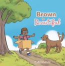 Image for Brown Is Beautiful