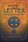 Image for 18Th Letter: The Book of Destiny