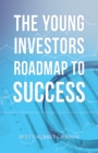 Image for Young Investors Roadmap to Success