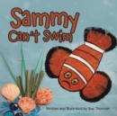 Image for Sammy Can&#39;t Swim