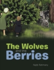 Image for Wolves and the Berries