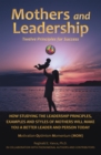 Image for Mothers and Leadership: Twelve Principles for Success