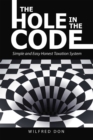 Image for Hole in the Code: Simple and Easy Honest Taxation System