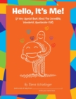 Image for Hello, It&#39;s Me!