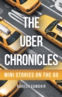 Image for Uber Chronicles: Mini Stories on the Go