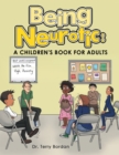 Image for Being Neurotic: a Children&#39;s Book for Adults