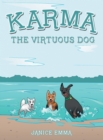 Image for Karma the Virtuous Dog