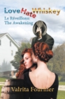 Image for Love Hate Whiskey: Le Reveillons: the Awakening