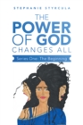 Image for Power of God Changes All: Series One: the Beginning